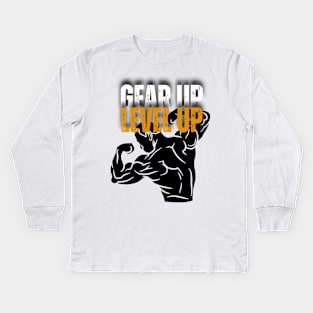 Gear Up Level Up Gym Motivational Kids Long Sleeve T-Shirt